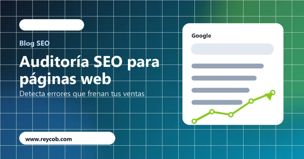 Auditoría SEO para páginas web en Perú